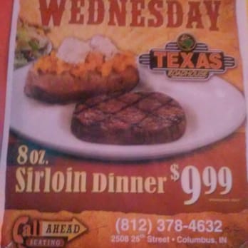 Texas Roadhouse - They sometimes have specials - Steakhouses Near Me - Columbus, Indiana Texas Roadhouse - They sometimes have specials - Steakhouses Near Me - Columbus, Indiana