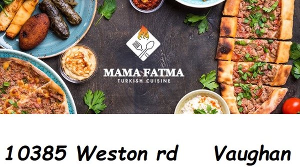 Mama Fatma Turkish Cuisine Vaughan by null