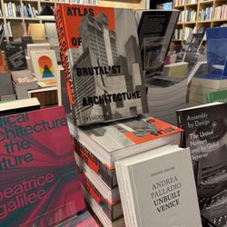 William Stout Architectural Books - Atlas of Brutalist Architecture