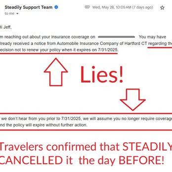 Steadily - Steadily LYING in writing and trying to blame Travelers for what THEY ACTUALLY DID! - Home & Rental Insurance Near Me Steadily - Steadily LYING in writing and trying to blame Travelers for what THEY ACTUALLY DID! - Home & Rental Insurance Near Me