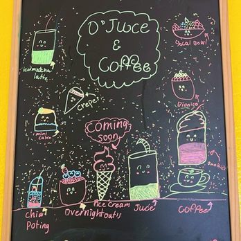 O’Juice & Coffee - Decorative board with future menu items - Coffee & Tea Near Me - Watsonville, California O’Juice & Coffee - Decorative board with future menu items - Coffee & Tea Near Me - Watsonville, California