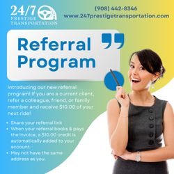 24/7 Prestige Transportation & Courier Services - Introducing our client referral program! Get $10 off your next ride.