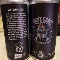 "Don't call us cute" NEIPA @6.6%abv "Don't call us cute" NEIPA @6.6%abv