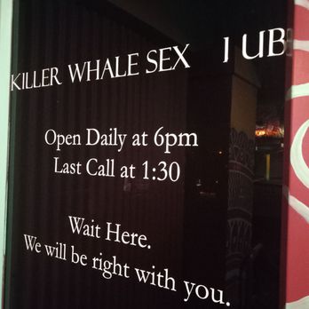 KILLER WHALE SEX CLUB - Updated October 2025 - 288 Photos & 320 Reviews