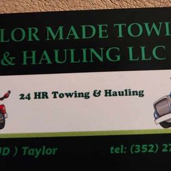 Taylor Made Towing & Hauling