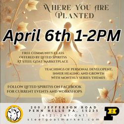 Steel Goat Marketplace - Bloom Where You Are Planted -  Adult Support  Group