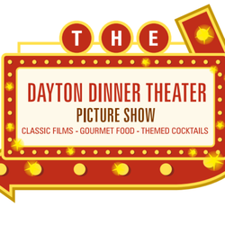 Dayton Dinner Theater - Classic movies, gourmet food, themed cocktails