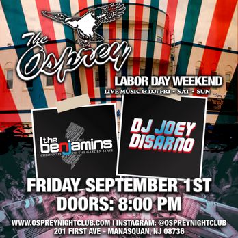 The Osprey - labor day weekend flyer - Dance Clubs Near Me - Manasquan, New Jersey The Osprey - labor day weekend flyer - Dance Clubs Near Me - Manasquan, New Jersey