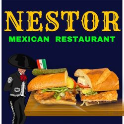 Nestor Mexican Restaurant - Tortas Guanajuato