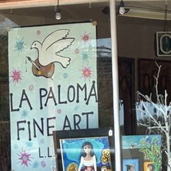 La Paloma Fine Art - Look for the sign in the window...