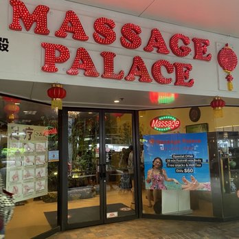 Massage Palace - Storefront - Massage Therapy Near Me - Honolulu, Hawaii Massage Palace - Storefront - Massage Therapy Near Me - Honolulu, Hawaii