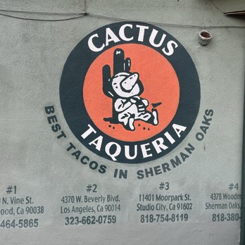 Cactus Taqueria - Sign outside - Mexican Near Me - Los Angeles, California