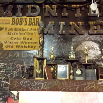 Midnite Mine - Sign in the bar - Dive Bars Near Me - Fairbanks, Alaska Midnite Mine - Sign in the bar - Dive Bars Near Me - Fairbanks, Alaska