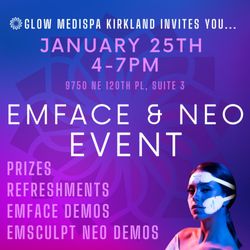 Glow Medispa - Kirkland - JOIN US 1/25 4-7pm! EMFACE is the 1st & only noninvasive, needle free device to tone facial muscles & lift simultaneously. See for yourself!