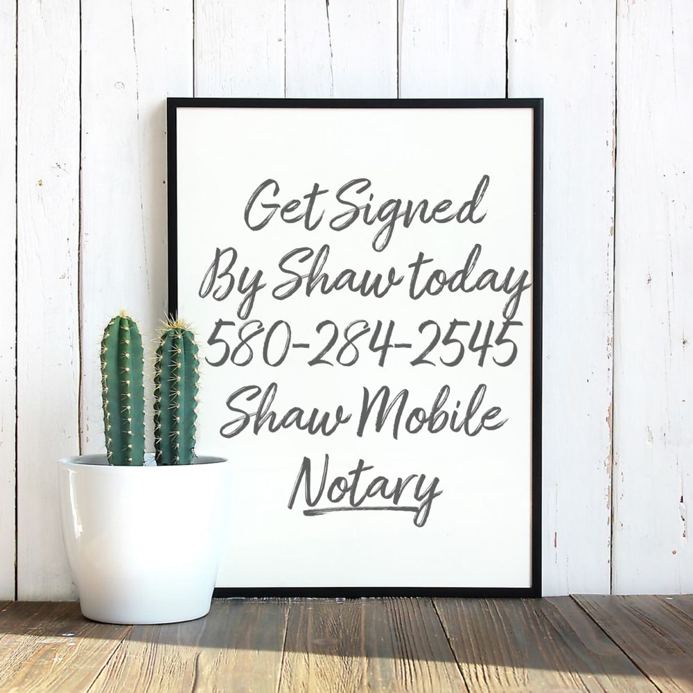 SHAW MOBILE NOTARY Updated September 2024 Request a Quote San