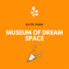 YEE: Elite Week at Museum of Dream Space gift card