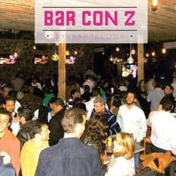 Bar Con Z - Música de los 90s , 2000 s y fiesta mucha fiesta !