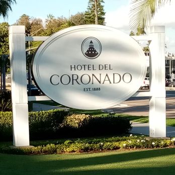 Hotel del Coronado, Curio Collection by Hilton - Entry sign to hotel. - Coronado, CA