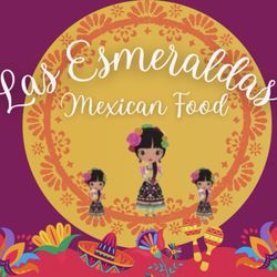 Las Esmeraldas Mexican Food