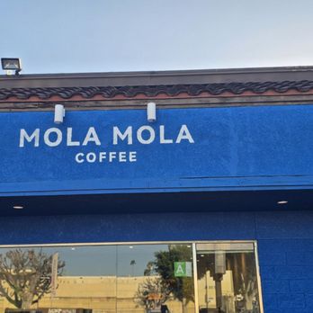 MolaMola Coffee - Sign - Coffee & Tea Near Me - Los Angeles, California