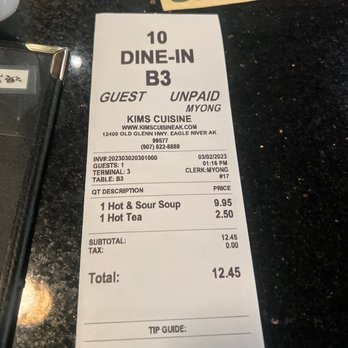 Kims Cuisine Asian Fusion Bistro - A very reasonable check for a 32oz bowl of heavenly soup and hot tea. - Chinese Near Me - Eagle River, Alaska Kims Cuisine Asian Fusion Bistro - A very reasonable check for a 32oz bowl of heavenly soup and hot tea. - Chinese Near Me - Eagle River, Alaska