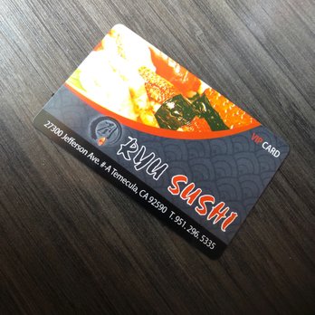RYU SUSHI - Make sure you get your VIP card. - Sushi Bars Near Me - Temecula, California RYU SUSHI - Make sure you get your VIP card. - Sushi Bars Near Me - Temecula, California