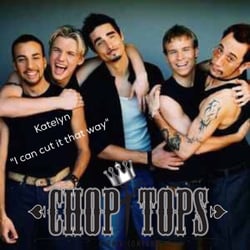 Chop Tops