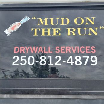 Mud On the Run - Drywall Installation & Repair Near Me - Saanichton, British Columbia Mud On the Run - Drywall Installation & Repair Near Me - Saanichton, British Columbia