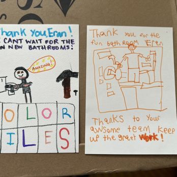 LB Construction & Remodeling - Pics my kids drew for Eran to thank him for their new bathrooms. - General Contractors Near Me - Foster City, California
