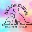 Paws and Tails Petsitting - pet boarding facility in Tucson, AZ