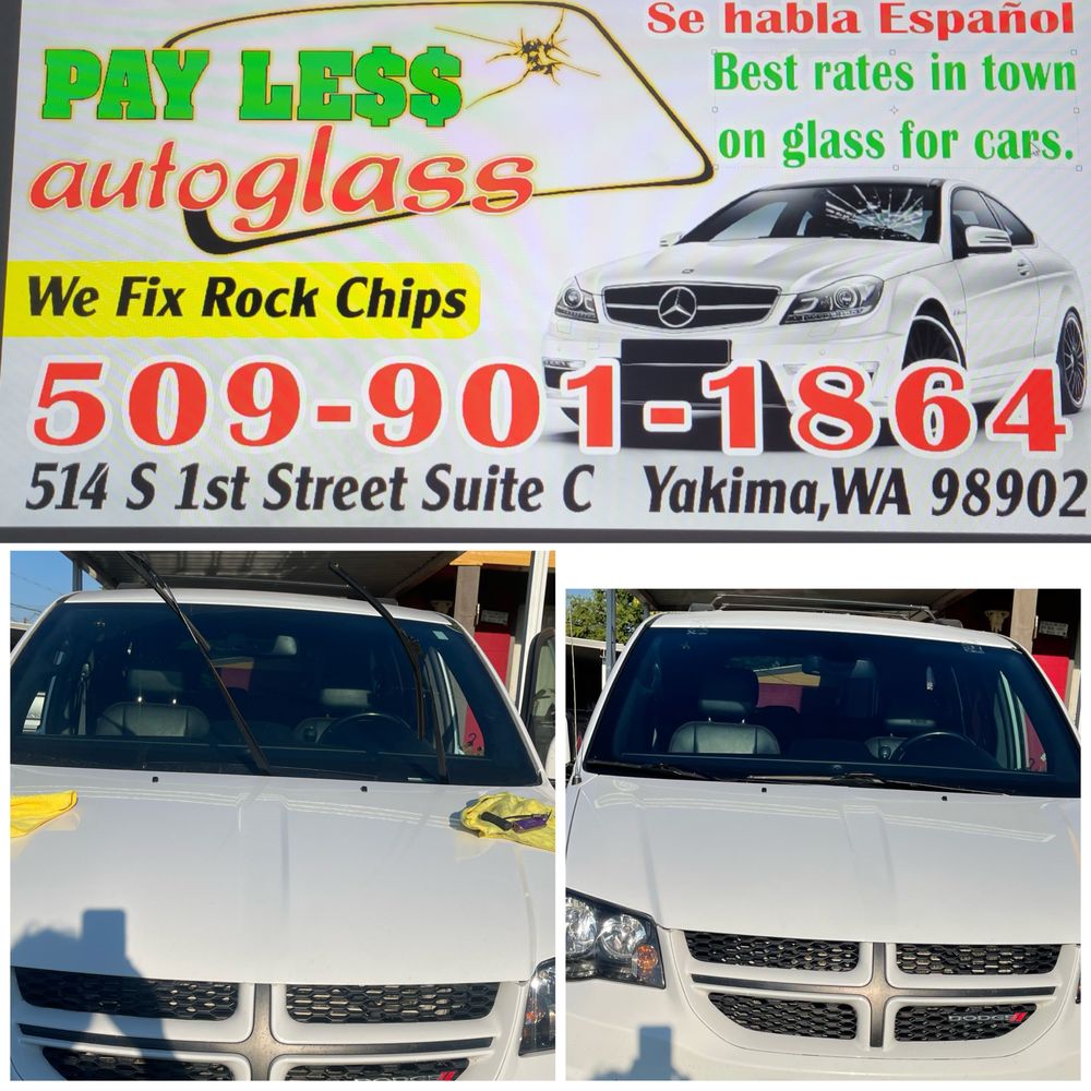 PAYLESS AUTO GLASS LOPEZ Updated June 2024 Yakima, Washington