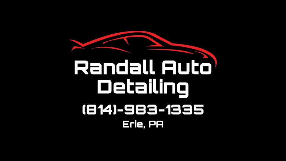 RANDALL AUTO DETAILING Updated October 2024 Erie, Pennsylvania