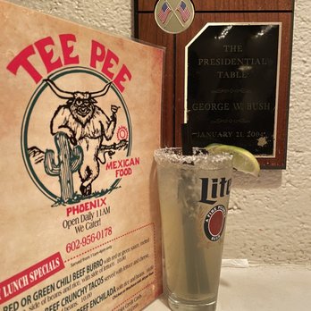 Tee Pee Mexican Food - Menu, margaritas and plaque depicting where George Bush sat - Mexican Near Me - Phoenix, Arizona Tee Pee Mexican Food - Menu, margaritas and plaque depicting where George Bush sat - Mexican Near Me - Phoenix, Arizona