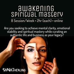 SANAT Healing - Awakening Spiritual Mastery is for Leaders & Creatives to curate authentic life & businesses aligned with their soul mission & life purpose.
