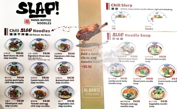 Menu photo 6 SLAP Hand Ripped Noodles Orlando, FL