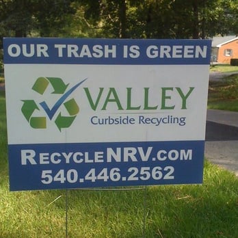 Valley Curbside Recycling - Yard signs - they're all the rage. - Recycling Center Near Me Valley Curbside Recycling - Yard signs - they're all the rage. - Recycling Center Near Me
