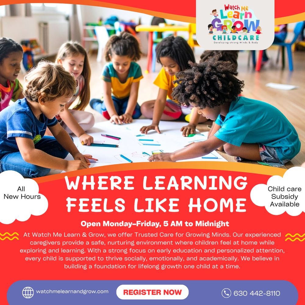 Watch Me Learn & Grow Childcare - childcare center in Bolingbrook, IL