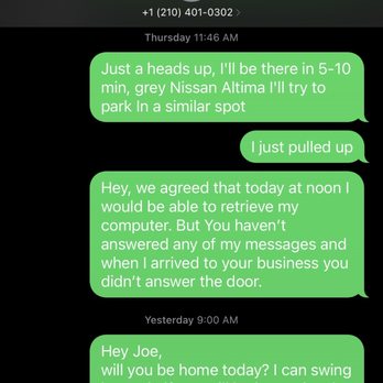 PC Fix TX - When he promised me he would meet Thursday at noon, 0 communication and I called several times and no answer, no text or call back. - IT Services & Computer Repair Near Me - Schertz, Texas
