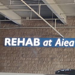 REHAB at Aiea - Sign. Right next to Longs on the right side.