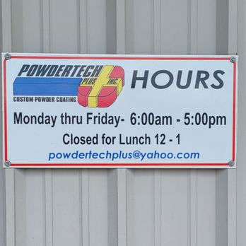 Powdertech Plus - Business Hours (July 2021) - Powder Coating Near Me - Orange Park, Florida Powdertech Plus - Business Hours (July 2021) - Powder Coating Near Me - Orange Park, Florida