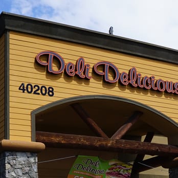 Deli Delicious - Delis Near Me - Oakhurst, California Deli Delicious - Delis Near Me - Oakhurst, California
