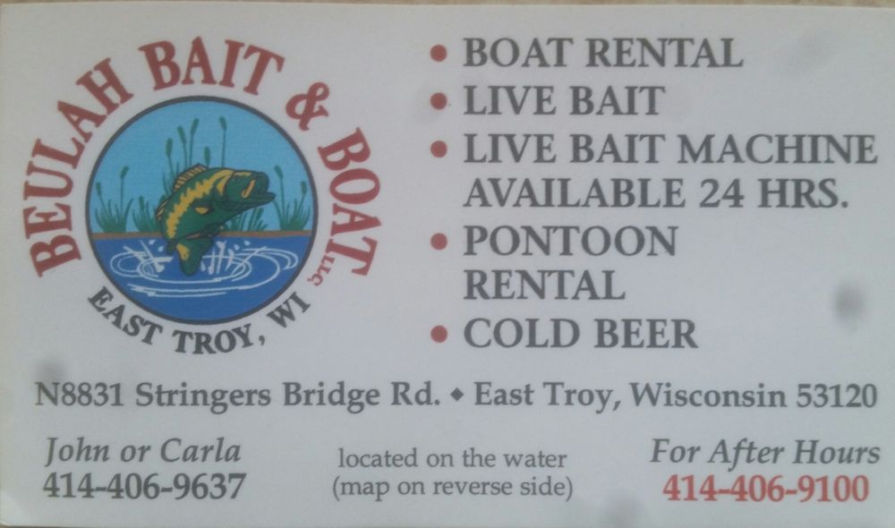 BEULAH BAIT & BOAT Updated August 2024 N8831 Stringers Bridge Rd, East Troy, Wisconsin