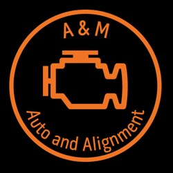A & M Auto and Alignment