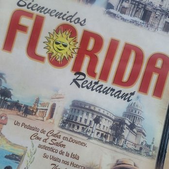 Florida Restaurant - Cuban Near Me - Downey, California Florida Restaurant - Cuban Near Me - Downey, California