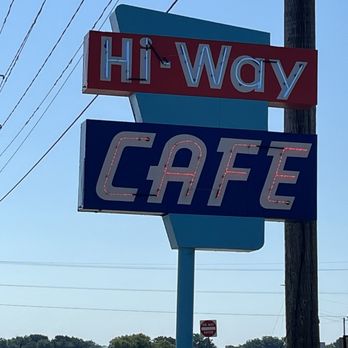 Hi-Way Cafe - Road sign - American Near Me - Vinita, Oklahoma Hi-Way Cafe - Road sign - American Near Me - Vinita, Oklahoma