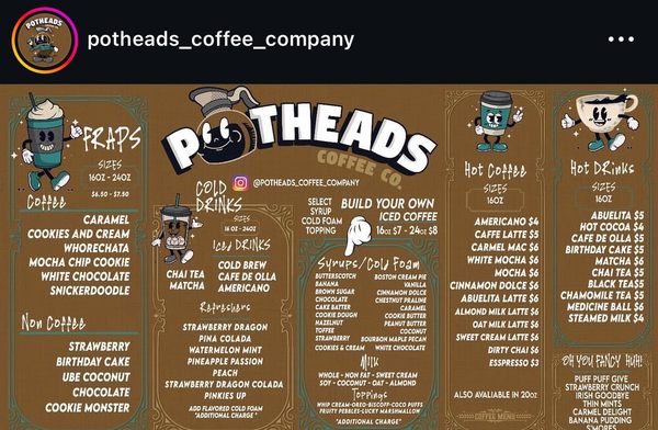 Menu photo 4 Potheads Coffee Oxnard, CA