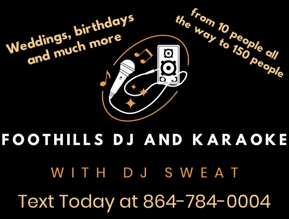 FOOTHILLS DJ AND KARAOKE Seneca, South Carolina DJs Phone Number Yelp