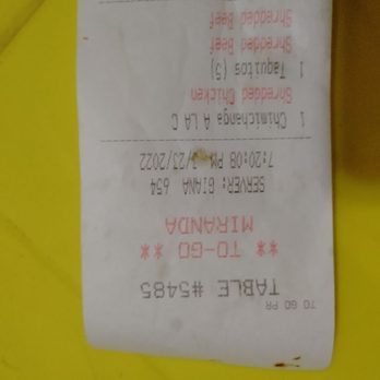 La Tapatia - Somone else receipt - Mexican Near Me - Martinez, California
