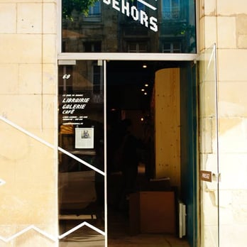 La Zone du Dehors - Facade - Bookstores Near Me - Bordeaux, 33 La Zone du Dehors - Facade - Bookstores Near Me - Bordeaux, 33