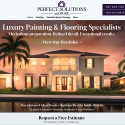 Perfect Solutions and More - Perfect Solutions and More. Luxury Painting & Flooring Specialists